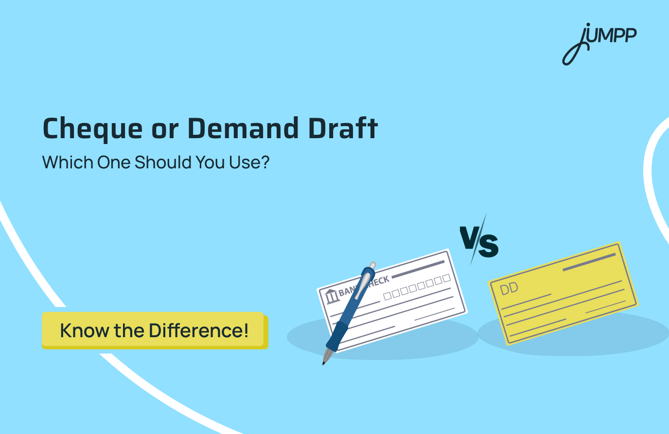 difference between cheque and demand draft