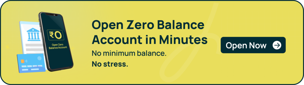 Open zero balance savings account online with no minimum balance